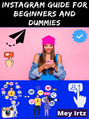 cover image of Instagram Guide for Beginners and Dummies